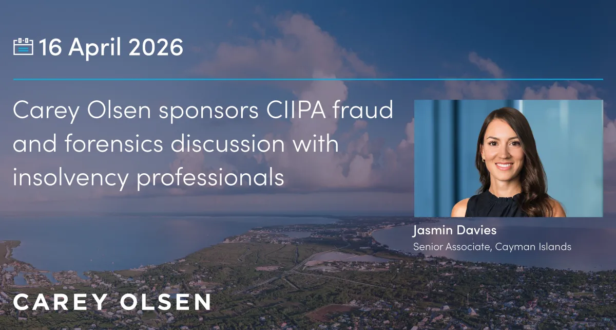 Carey Olsen sponsors CIIPA fraud and forensics discussion with insolvency professionals