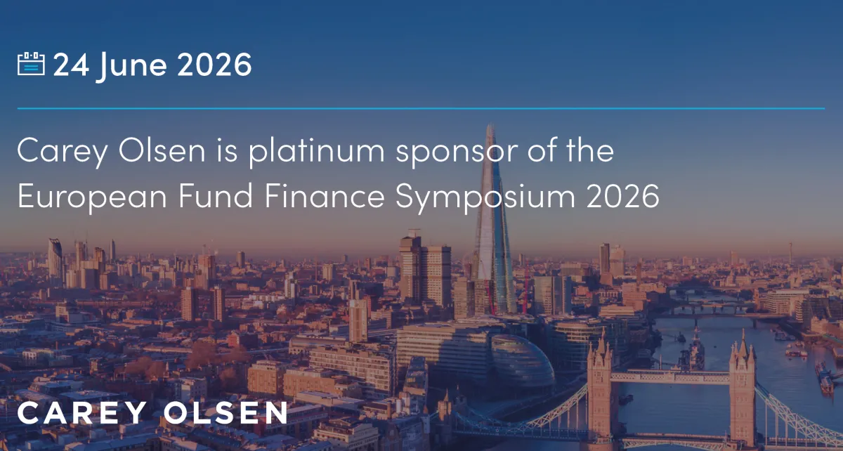 Carey Olsen is platinum sponsor of the European Fund Finance Symposium 2026