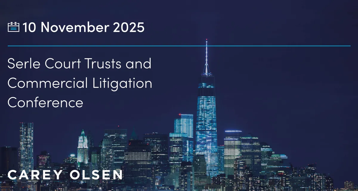 Serle Court Trusts and Commercial Litigation Conference 2025 Serle Court Trusts and Commercial Litigation Conference 2025
