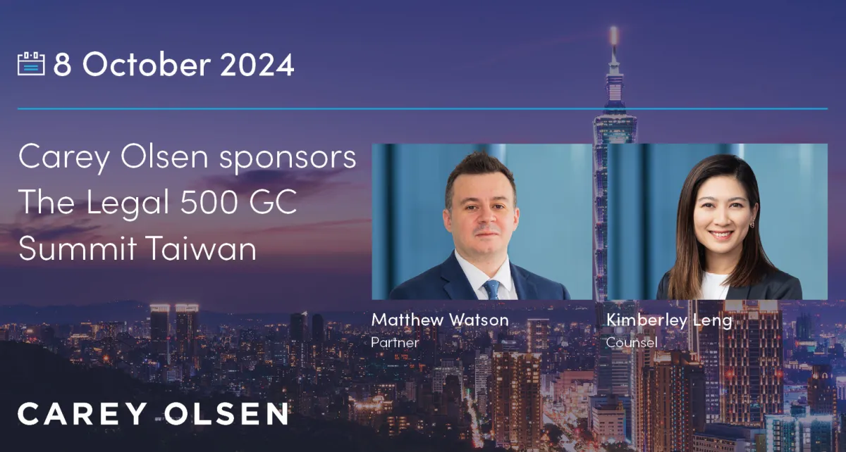 Carey Olsen sponsors The Legal 500 Summit Taiwan on 8 October 2024 Carey Olsen sponsors The Legal 500 Summit Taiwan