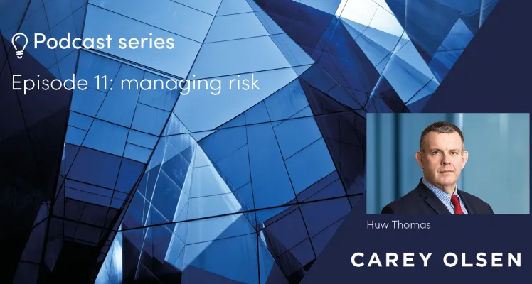 Episode 11 managing risk